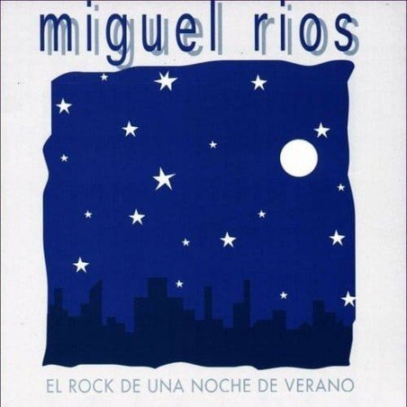 MIGUEL RIOS - EL ROCK DE UNA NOCHE DE VERANO - CD