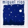 MIGUEL RIOS - EL ROCK DE UNA NOCHE DE VERANO - CD