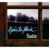 SATIE - APRES LA PLUE CLASIC POLYDOR 1995 - CD (SLD)
