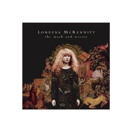 LOREENA MCKENNITT - THE MASK AND MIRRORS - CD