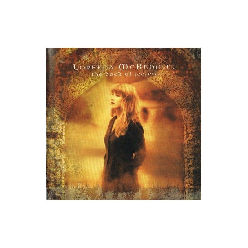 LOREENA MCKENNITT - THE BOOK OF SECRETS - CD LOREENA MCKENNITT - THE BOOK OF SECRETS - CD