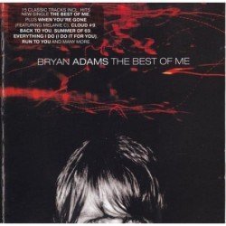BRYAN ADAMS - THE BEST OF ME - CD
