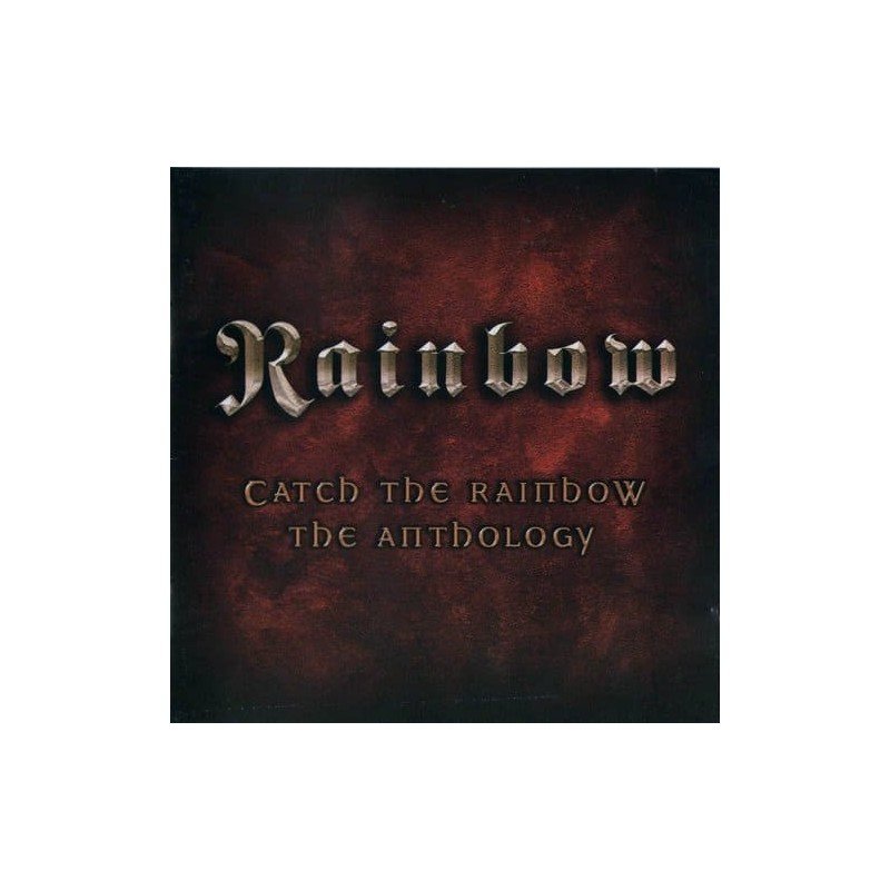 RAINBOW - CATCH THE RAINBOWD:THE ANTHOLOGY - CD RAINBOW - CATCH THE RAINBOWD:THE ANTHOLOGY - CD