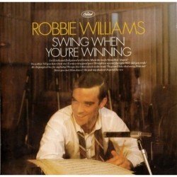 ROBBIE WILLIAMS - SING WHEN YOURE WINNING - CD