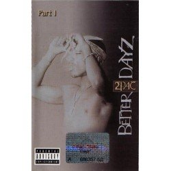 2 PAC - BETTER DAYZ - CD