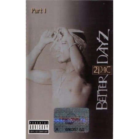 2 PAC - BETTER DAYZ - CD