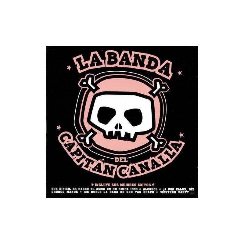 LA BANDA DEL CAPITAN CANALLA - LAS HAZAÑAS DEL CAPITAN - CD LA BANDA DEL CAPITAN CANALLA - LAS HAZAÑAS DEL CAPITAN - CD