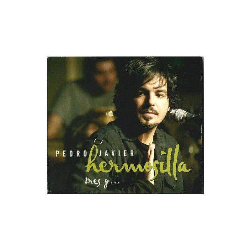 PEDRO JAVIER HERMOSILLA - TRES Y... - CD + DVD PEDRO JAVIER HERMOSILLA - TRES Y... - CD + DVD