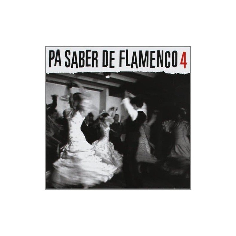 PA SABER DE FLAMENCO 4 - VARIOS - CD PA SABER DE FLAMENCO 4 - VARIOS - CD