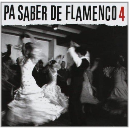 PA SABER DE FLAMENCO 4 - VARIOS - CD
