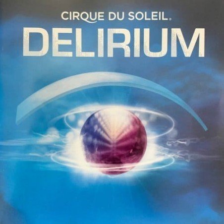 CIRQUE DU SOLEIL - DELIRIUM - CD