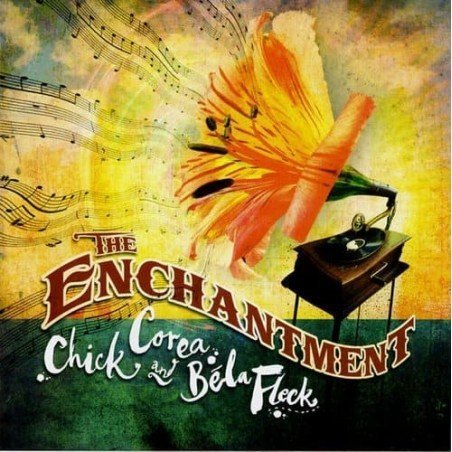 CHICK COREA AND BELA FLECK - THE ENCHANTMENT - CD