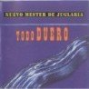 NUEVO MESTER DE JUGLARIA - TODO DUERO - CD