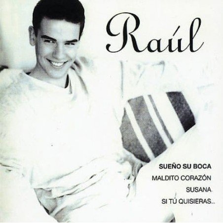 RAUL - SUEÑO SU BOCA - CD
