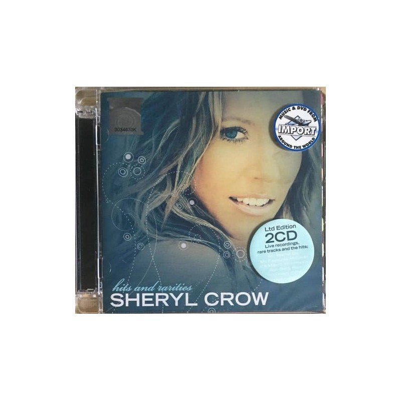 SHERYL CROW - HITS & RARITIES ED.LTDA - 2 CD SHERYL CROW - HITS & RARITIES ED.LTDA - 2 CD
