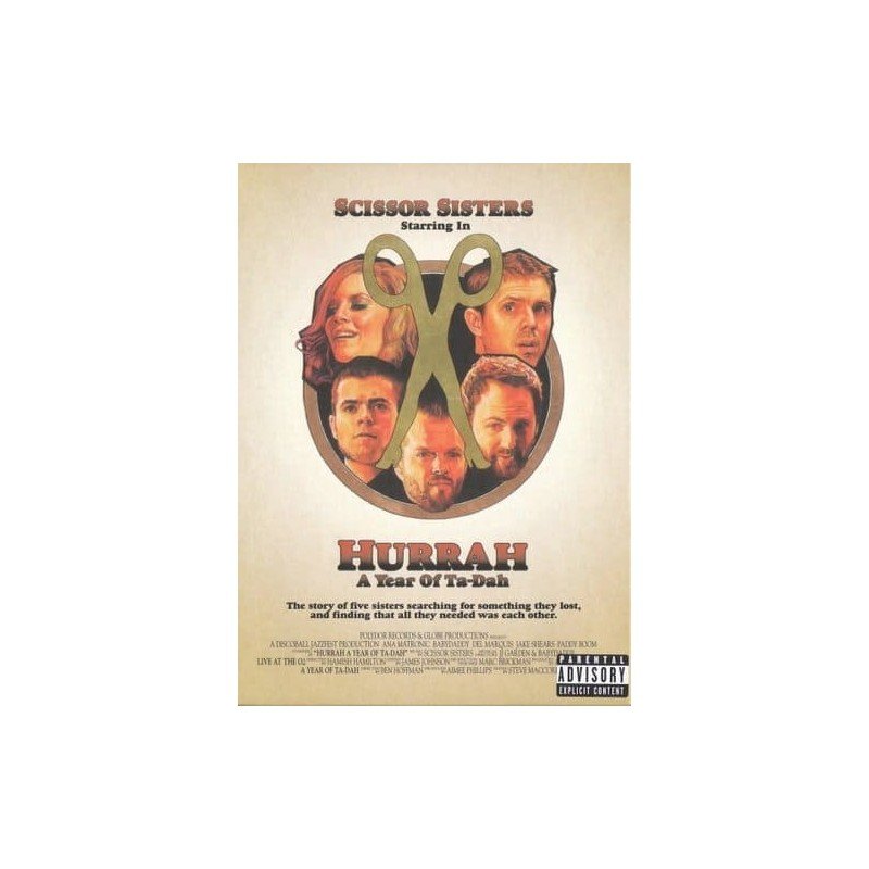 SCISSOR SISTERS - HURRAH A YEAR OF TA - CD + DVD SCISSOR SISTERS - HURRAH A YEAR OF TA - CD + DVD
