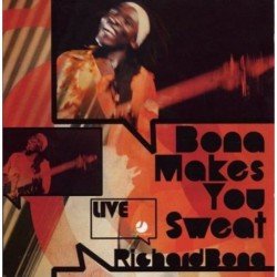 RICHARD BONA - BONA MAKES YOU SWEAT LIVE - CD