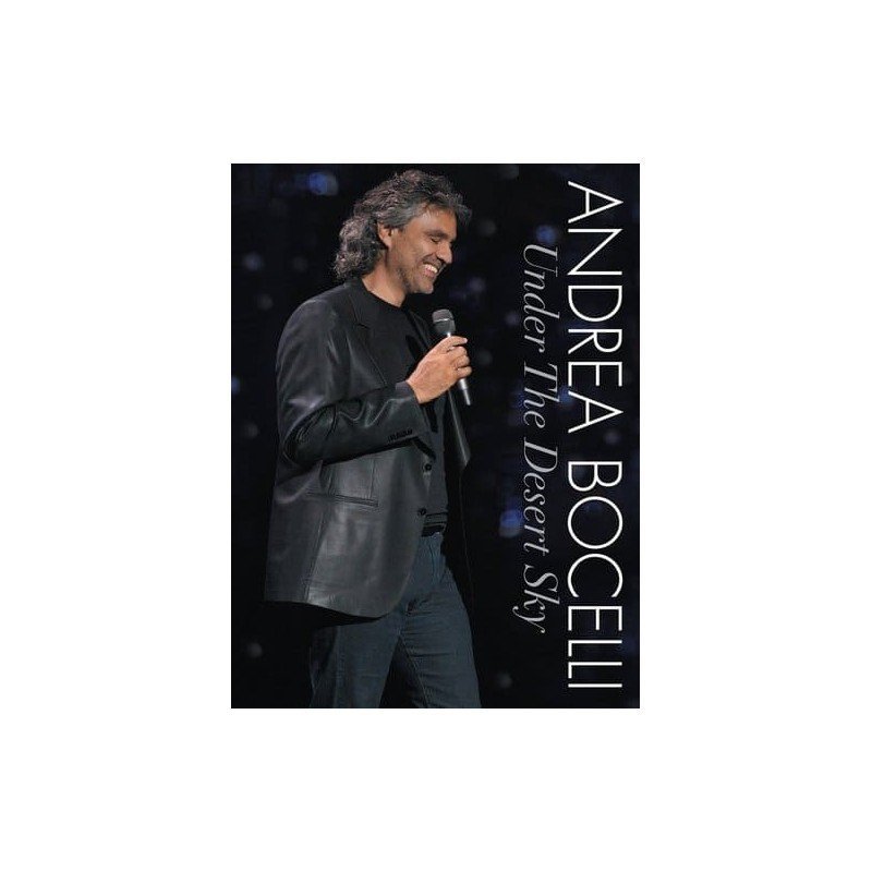 ANDREA BOCELLI - UNDER THE DESERT SKY - DVD ANDREA BOCELLI - UNDER THE DESERT SKY - DVD