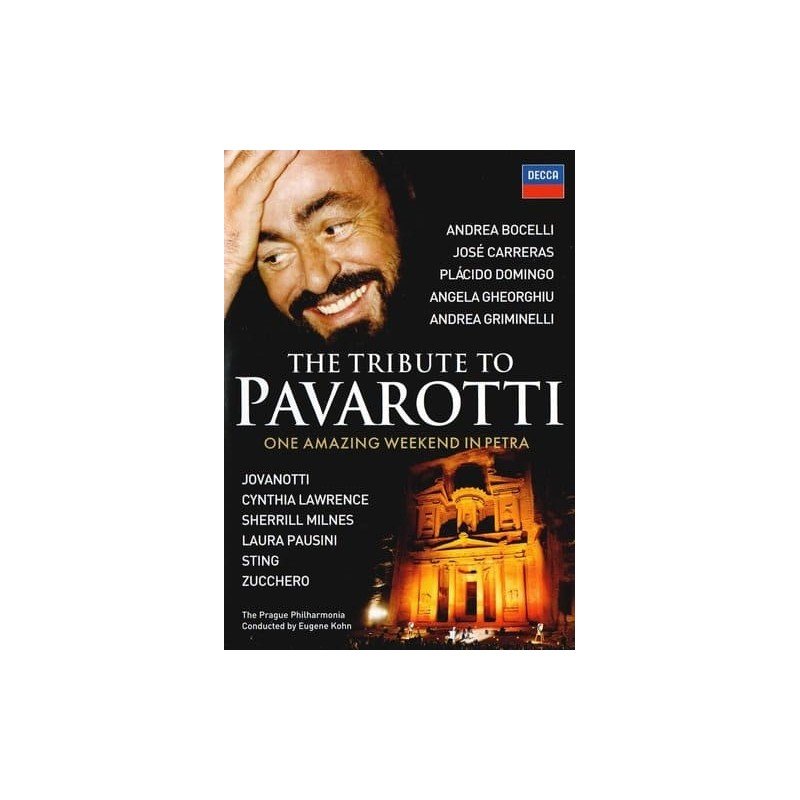 PAVAROTTI - TRIBUTE TO PAVAROTTI.LIVE FROM PETRA - 2 DVD PAVAROTTI - TRIBUTE TO PAVAROTTI.LIVE FROM PETRA - 2 DVD