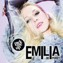 EMILIA DE PORET - PICK ME UP - CD