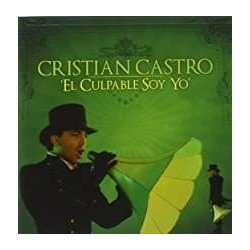 CRISTIAN CASTRO - EL CULPABLE SOY YO - CD