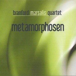 BRANFORD MARSALIS QUARTET - METAMORPHOSEN - CD