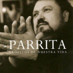 PARRITA - TROCITOS DE NUESTRA VIDA - CD