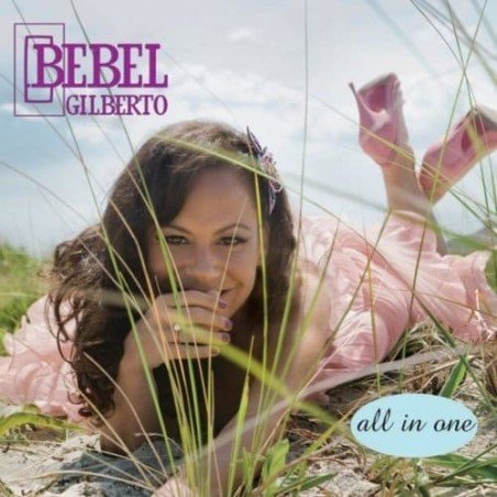 BEBEL GILBERTO - ALL IN ONE - CD