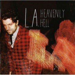L.A. - HEAVENLY HELL - CD