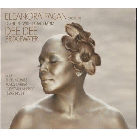 DEE DEE BRIDGEWATER - TO BILLIE WITH LOVE FROM DEE DEE - 2CD