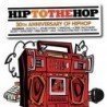 HIP TO THE HOP - 30 TEARS OF HIP HOP - CD