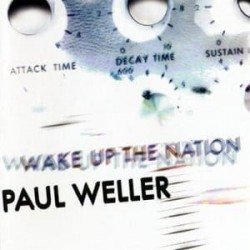PAUL WELLER - WAKE UP THE NATION - CD CRIST