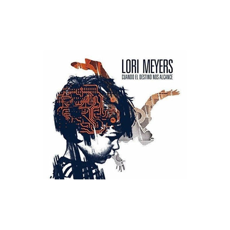 LORI MEYERS - CUANDO EL DESTINO NOS ALCANCE - CD LORI MEYERS - CUANDO EL DESTINO NOS ALCANCE - CD