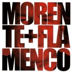 ENRIQUE MORENTE - MORENTE+FLAMENCO - CD