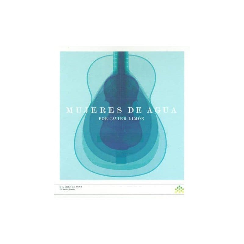 MUJERES DE AGUA - JAVIER LIMON - CD MUJERES DE AGUA - JAVIER LIMON - CD