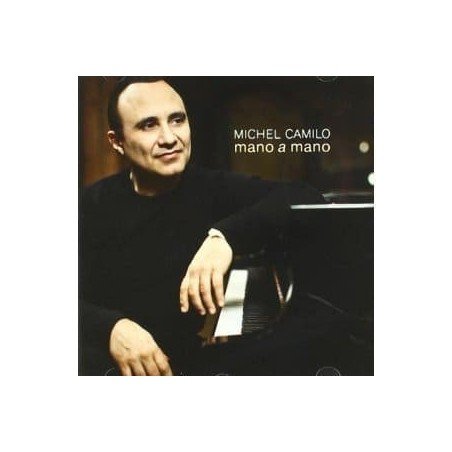 MICHEL CAMILO - MANO A MANO - CD