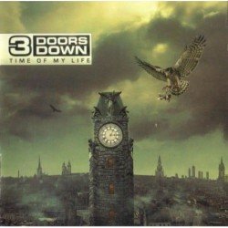 3 DOORS DOWN - TIME OF MY LIFE - CD ESPEC