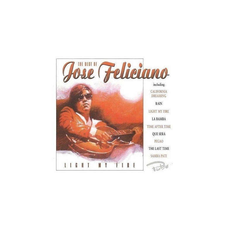 JOSE FELICIANO - LIGHT MY FIRE - CD JOSE FELICIANO - LIGHT MY FIRE - CD