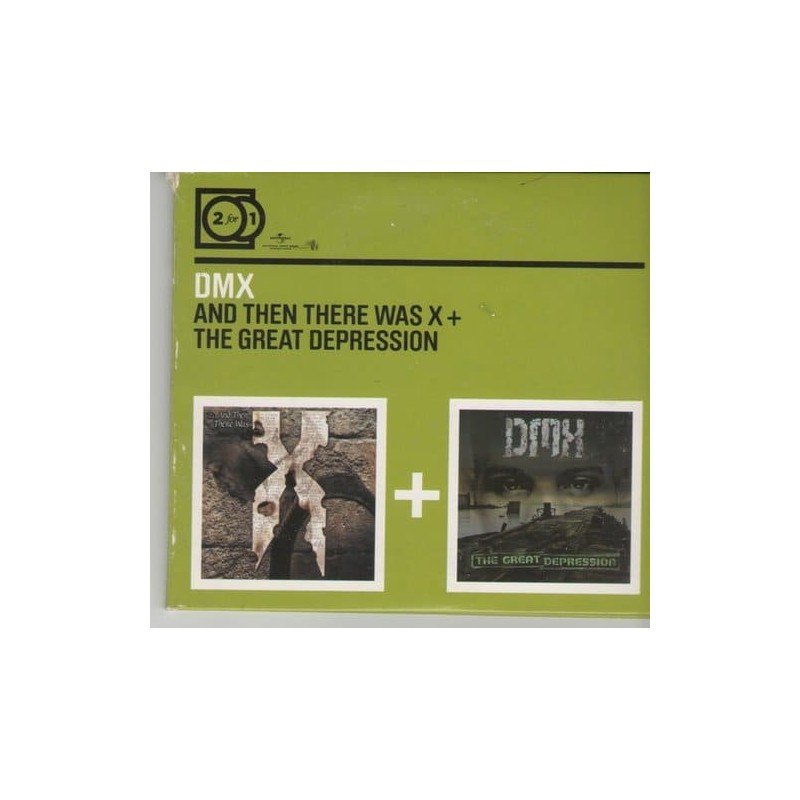 DMX - AND THEN THERE WAS X+THE GREAT DEPRESSI - 2CD DMX - AND THEN THERE WAS X+THE GREAT DEPRESSI - 2CD