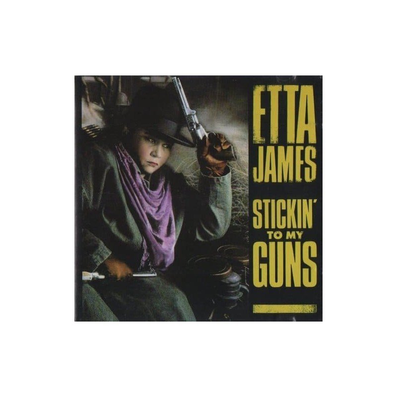 ETTA JAMES - STICKIN´TO MY GUNS - CD ETTA JAMES - STICKIN´TO MY GUNS - CD