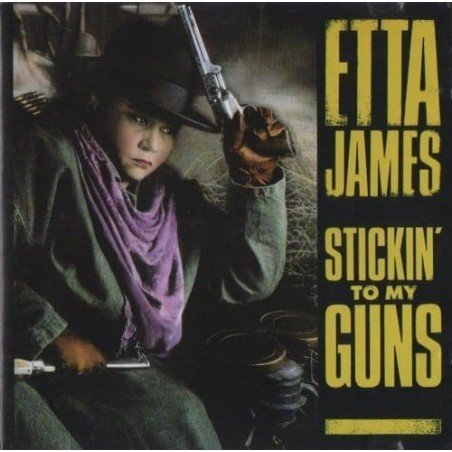 ETTA JAMES - STICKIN´TO MY GUNS - CD