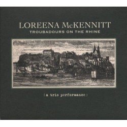 LOREENA MCKENNITT - TROUBADORS ON THE RHINE - CD