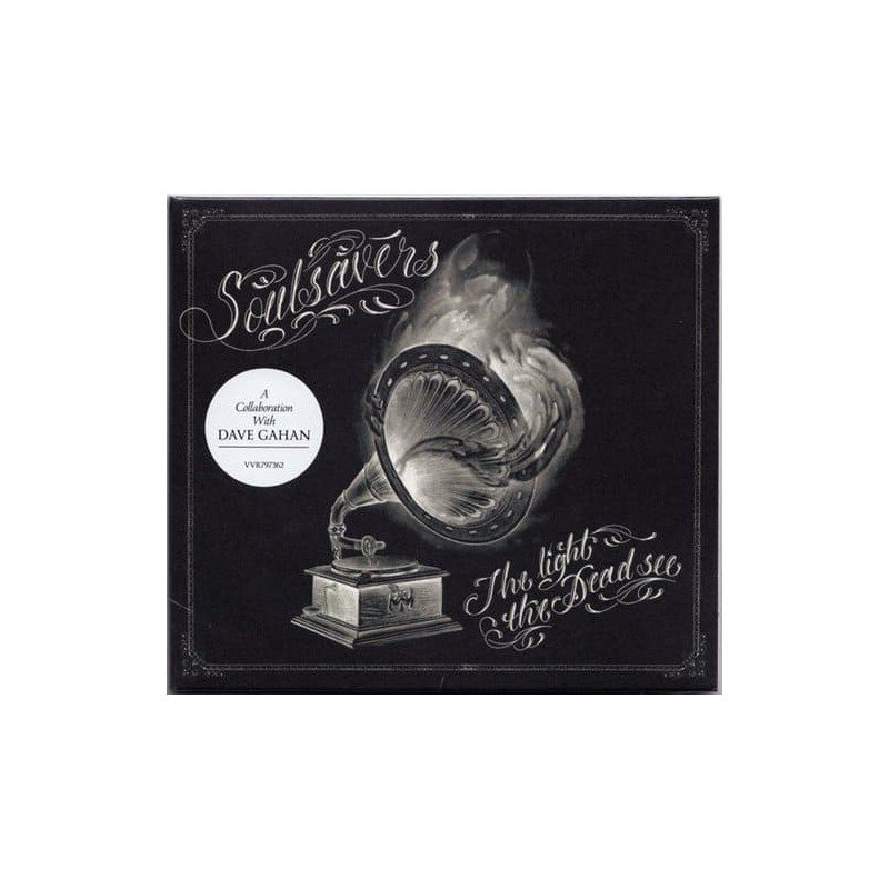 SOULSAVERS - THE LIGHT THE DEAD SEE - CD SOULSAVERS - THE LIGHT THE DEAD SEE - CD