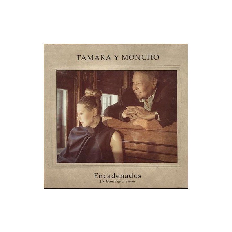 TAMARA Y MONCHO - ENCADENADOS - CD TAMARA Y MONCHO - ENCADENADOS - CD