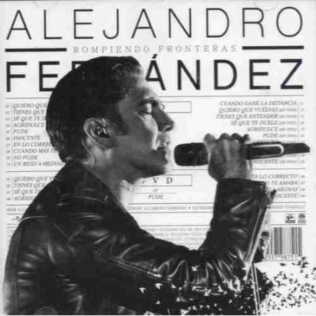 ALEJANDRO FERNANDEZ - ROMPIENDO FRONTERAS - CD + DVD
