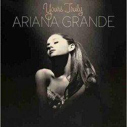ARIANA GRANDE - YOURS TRULY - LP