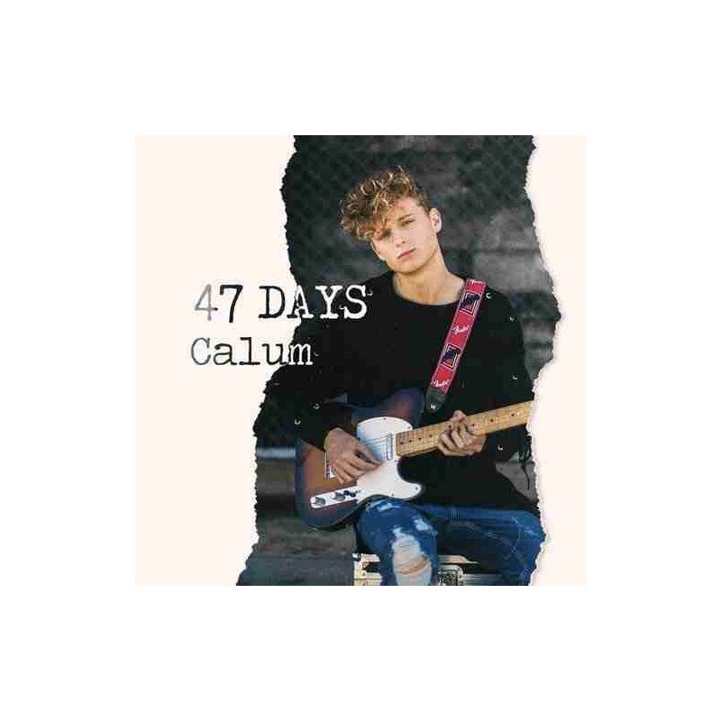 CALUM - 47 DAYS - CD CALUM - 47 DAYS - CD