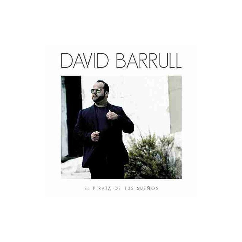 DAVID BARRUL - EL PIRATA DE TUS SUEÑOS - CD