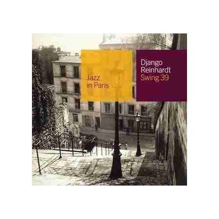 DJANGO REINHARDT - SWING 39 - CD