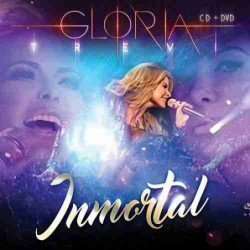 GLORIA TREVI - INMORTAL (EN VIVO DESDE MONTERREY) - CD + DVD